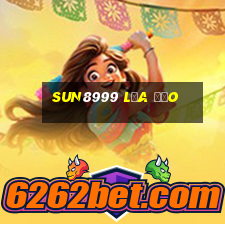 Sun8999 Lừa Đảo