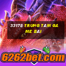 33178 Trung tâm game bài