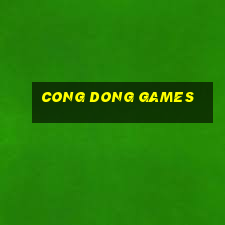 cong dong games