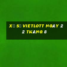 xổ số vietlott ngày 22 tháng 8