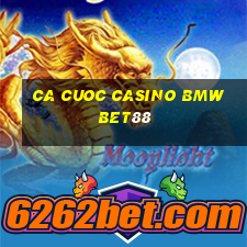 ca cuoc casino bmwbet88