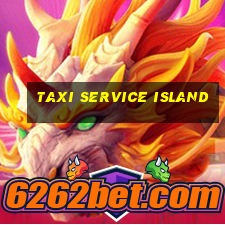 taxi service island