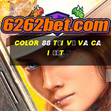 Color 88 Tải về và cài đặt