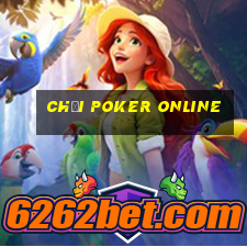 chơi poker online