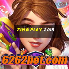 zing play 2015