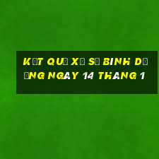 kết quả xổ số bình dương ngày 14 tháng 1