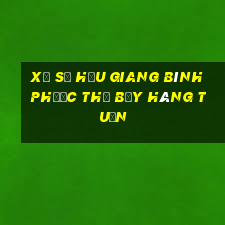 xổ số hậu giang bình phước thứ bảy hàng tuần