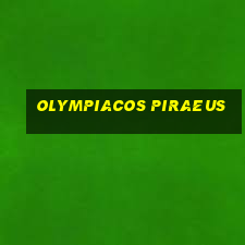 olympiacos piraeus