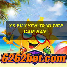 xs phu yen truc tiep hom nay