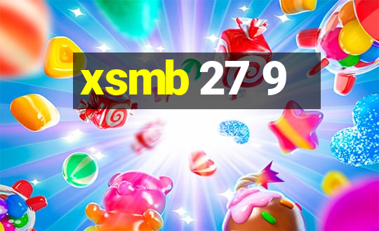 xsmb 27 9