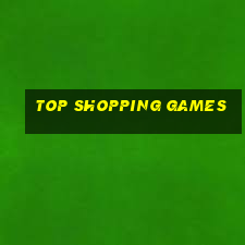 top shopping games