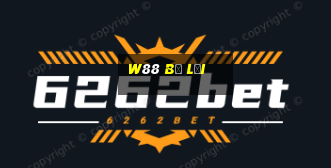 w88 bị lỗi