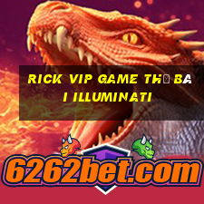 Rick Vip Game Thẻ Bài Illuminati