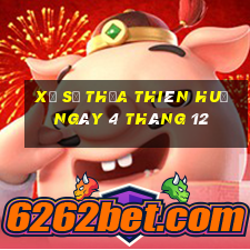 xổ số thừa thiên huế ngày 4 tháng 12