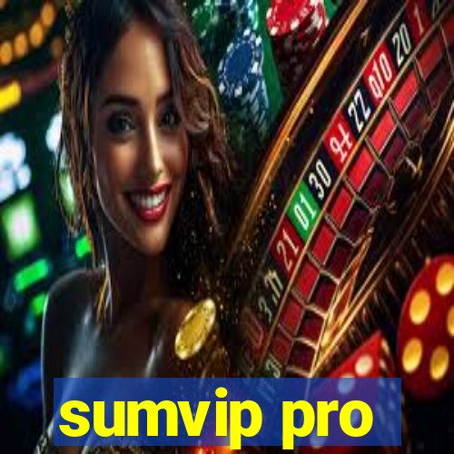 sumvip pro