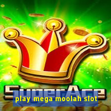 play mega moolah slot