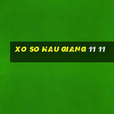 xo so hau giang 11 11