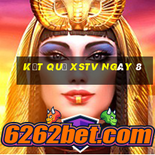 kết quả XSTV ngày 8