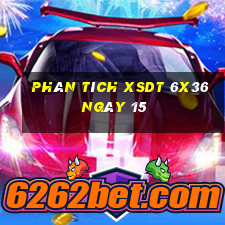 Phân tích XSDT 6x36 ngày 15