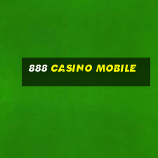 888 casino mobile