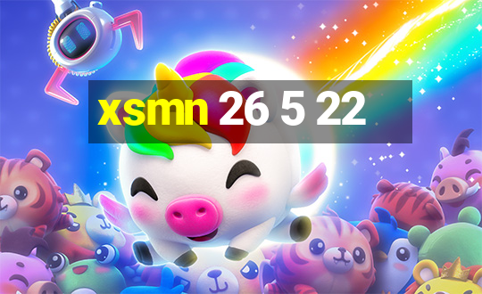 xsmn 26 5 22