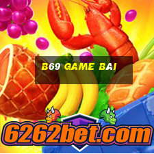 b69 game bài