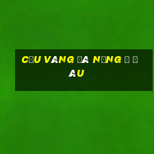 cầu vàng đà nẵng ở đâu