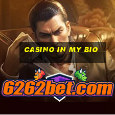 casino in my bio