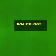 boa casino