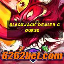 blackjack dealer course