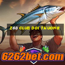 z68 club doi thuong