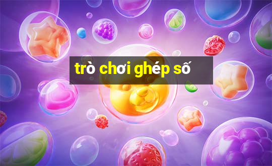 trò chơi ghép số