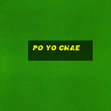 Po Yo Chae