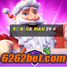 xổ số cà mau 29 4