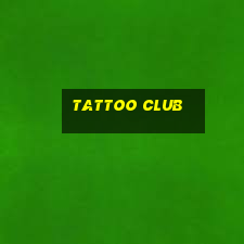 tattoo club