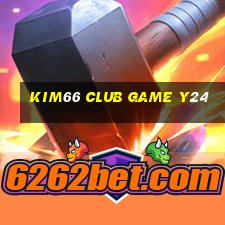 Kim66 Club Game Y24