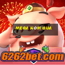 mega hôm qua