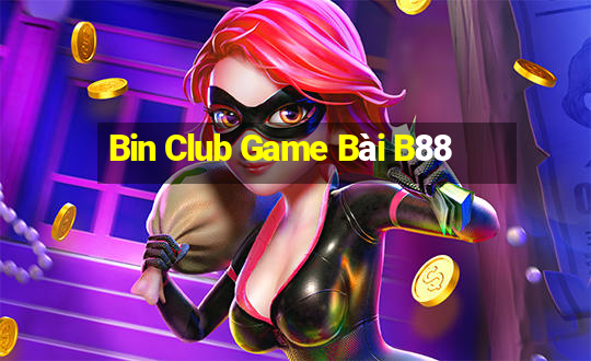 Bin Club Game Bài B88