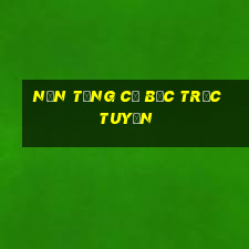 Nền tảng cờ bạc trực tuyến