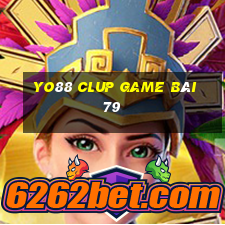 Yo88 Clup Game Bài 79