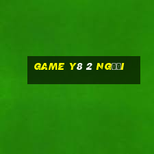 game y8 2 người