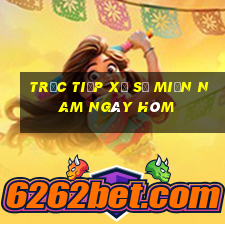 trực tiếp xổ số miền nam ngày hôm