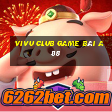 Vivu Club Game Bài A88