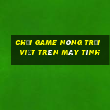 chơi game nông trại việt trên máy tính