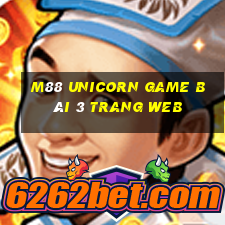 M88 Unicorn game bài 3 trang web