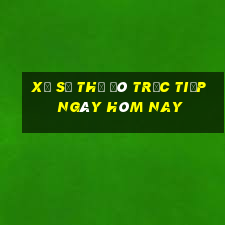 xổ số thủ đô trực tiếp ngày hôm nay