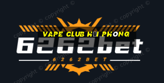 vape club hải phòng