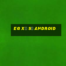 eg Xổ số Android