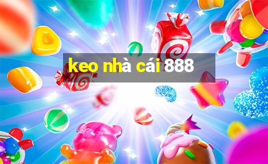 keo nhà cái 888