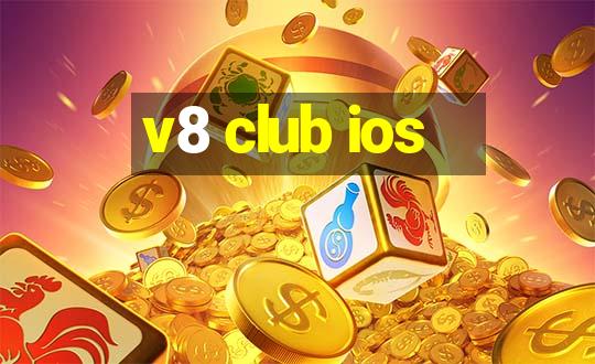 v8 club ios